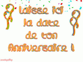 laissez vou date danniversaire je vou ferez des surprise